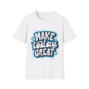 Y2K "Make Today Great" Graphic Tee For Teens – Retro Blue & White Bold Font, Aesthetic Oversized T-Shirt for Men & Women