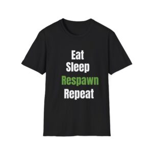 Eat Sleep RESPAWN Repeat T-Shirt – Funny Gamer T Shirt for Teens and Adults – Black Shirt with Green Text – Vérité Couture